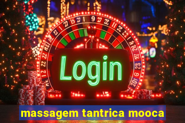 massagem tantrica mooca